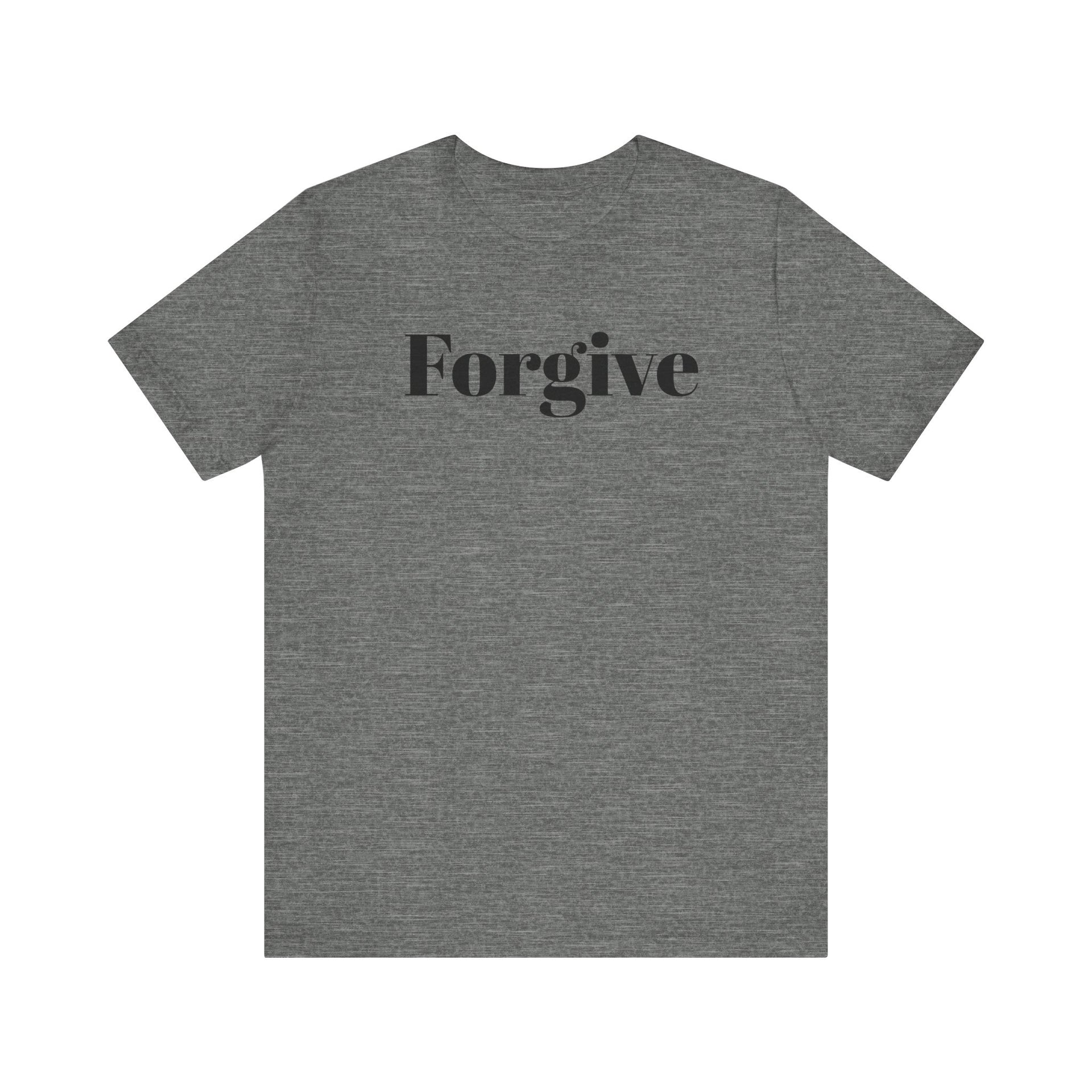 Forgive Unisex Tee