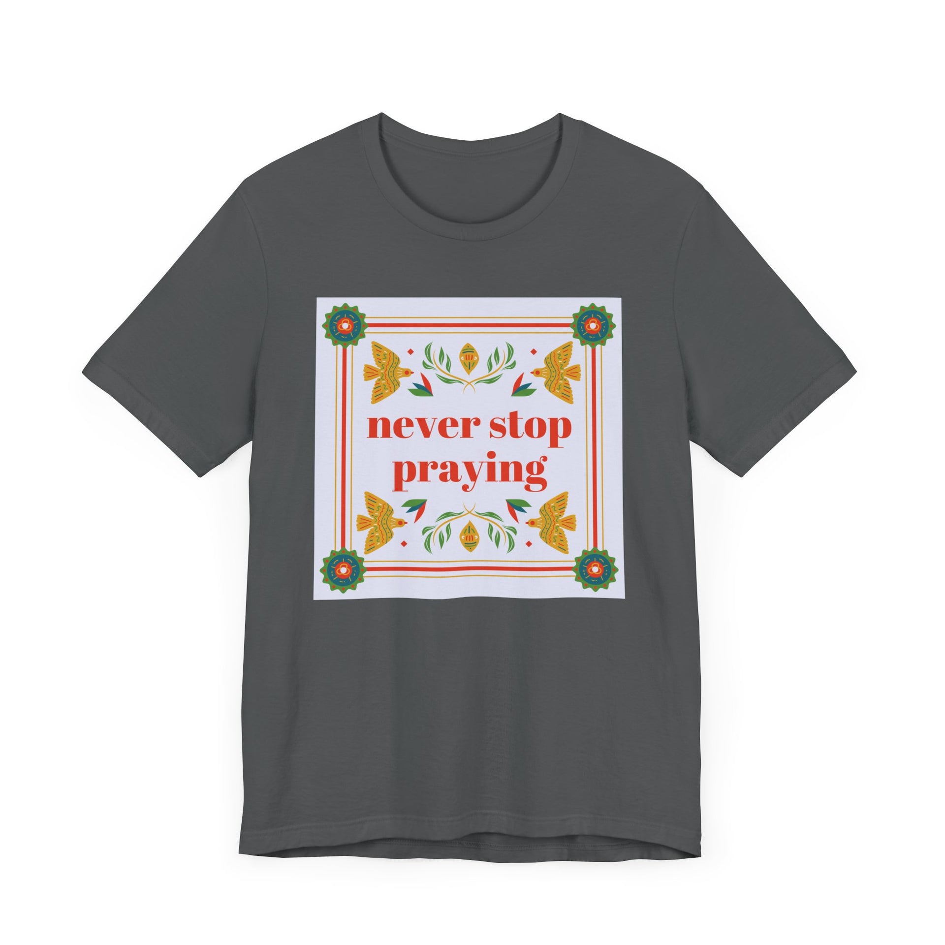 Pray Always Unisex Tee