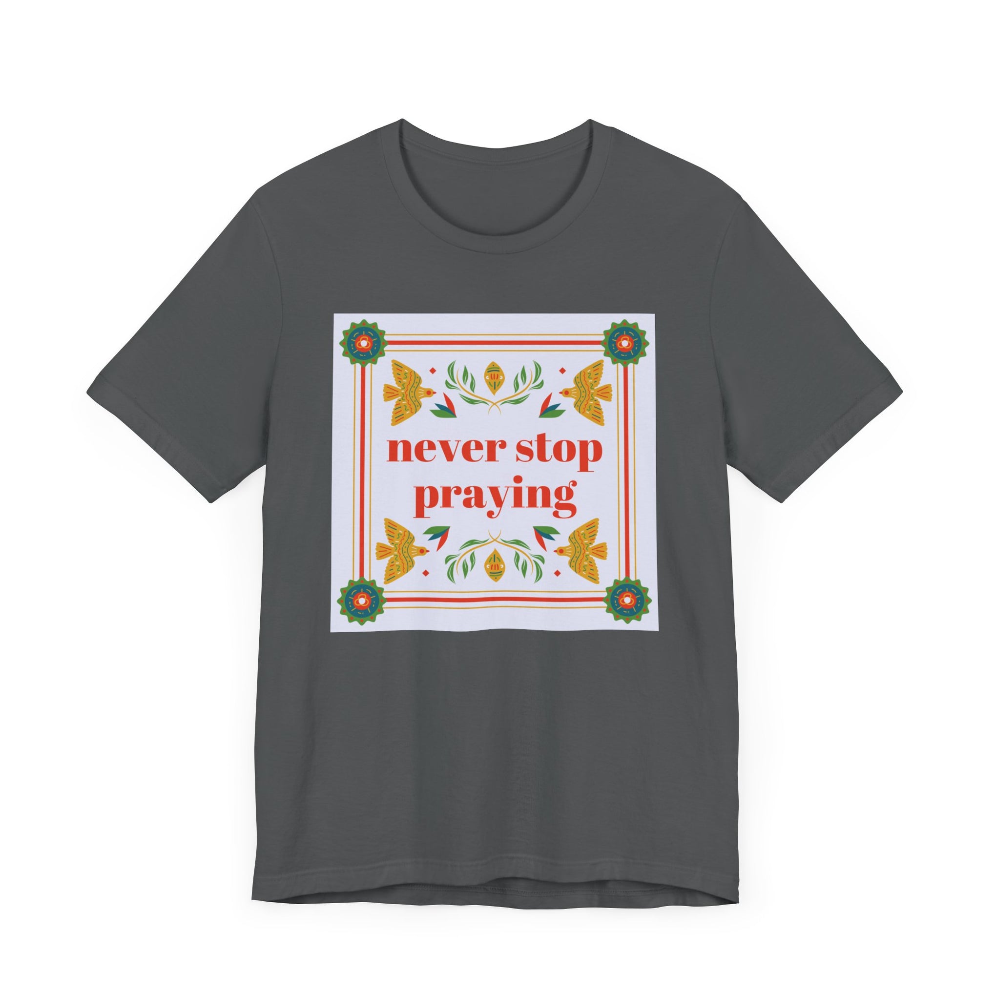 Pray Always Unisex Tee