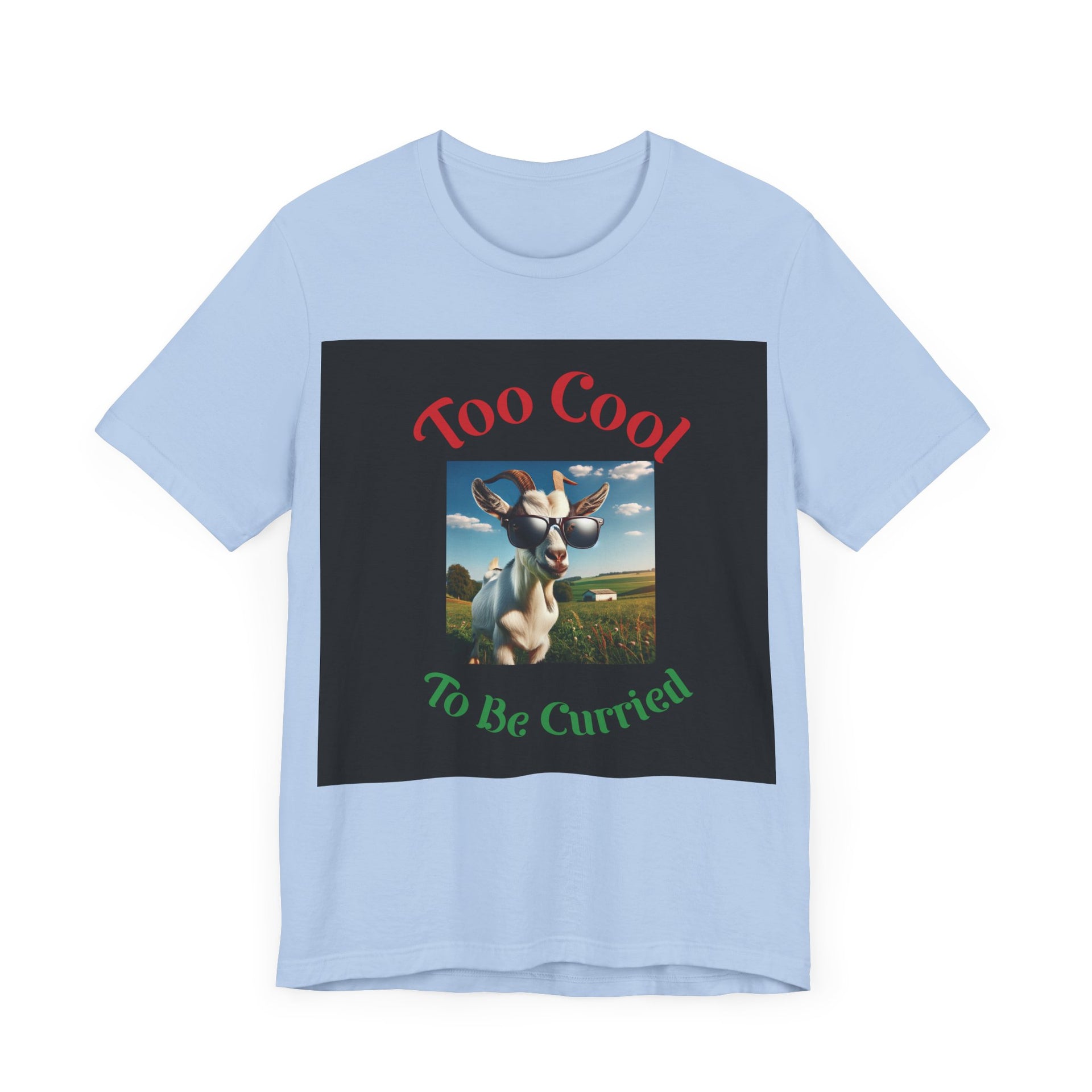 Too Cool Goat Unisex Tee