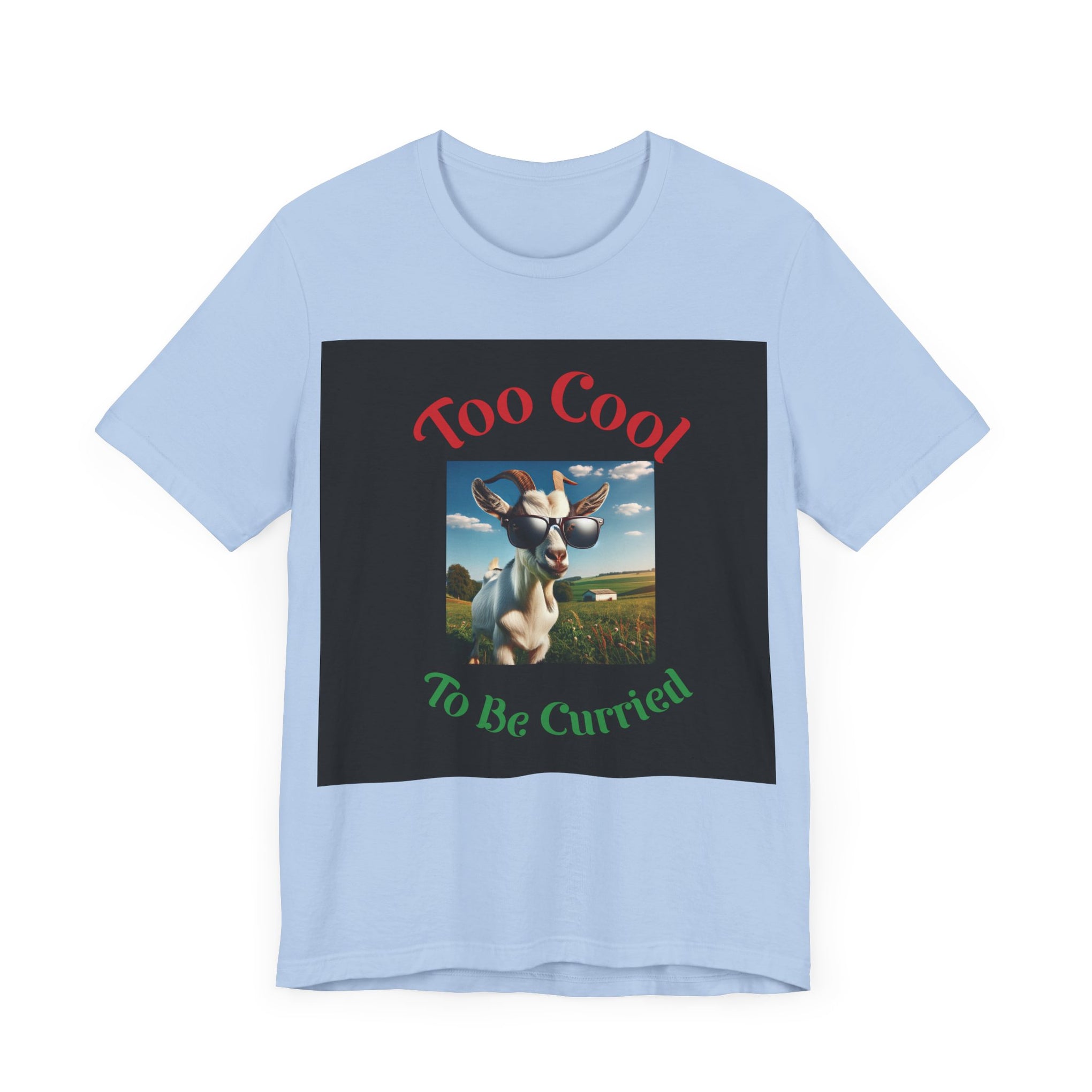 Too Cool Goat Unisex Tee