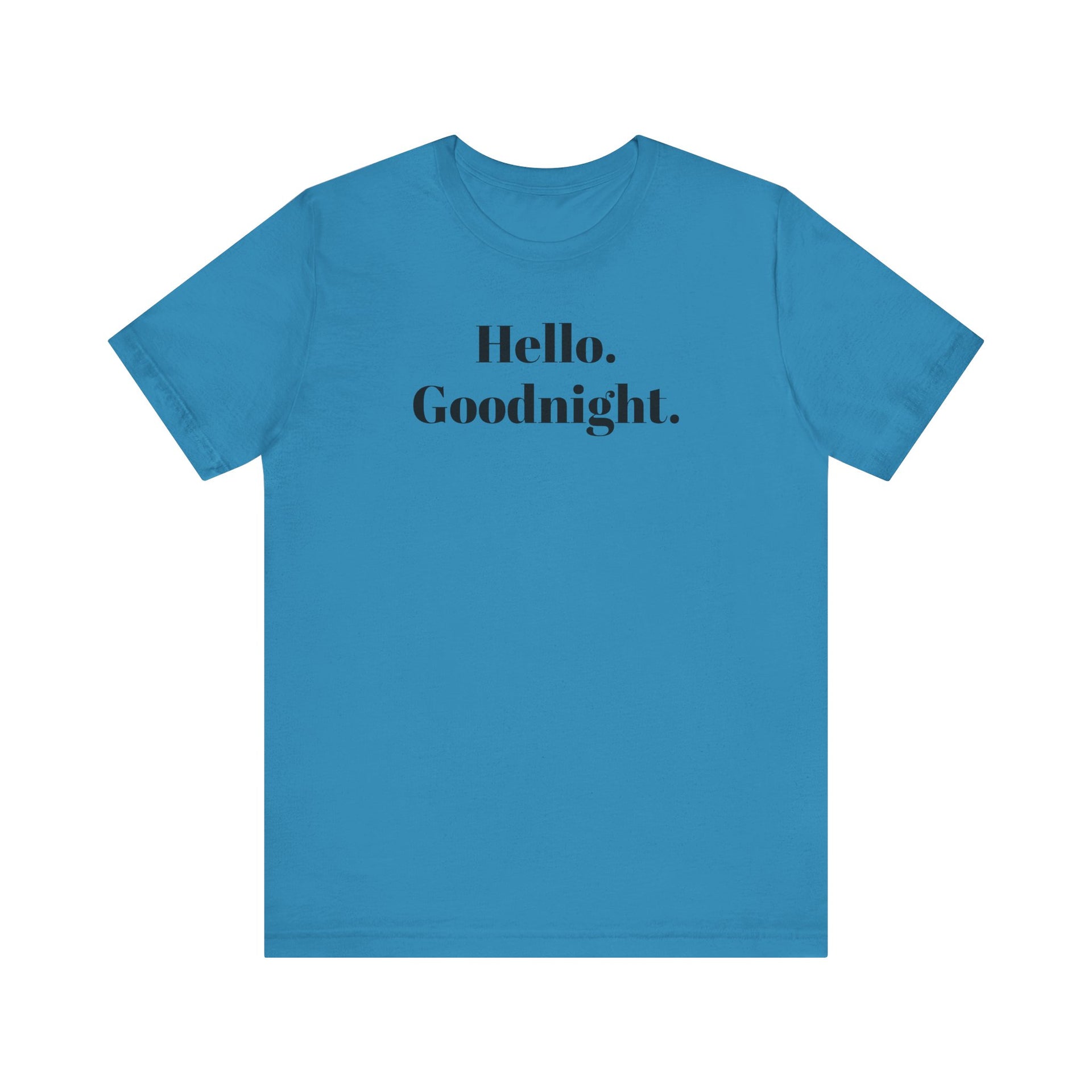 T-Shirt Hello Goodnight Carribean Greeting