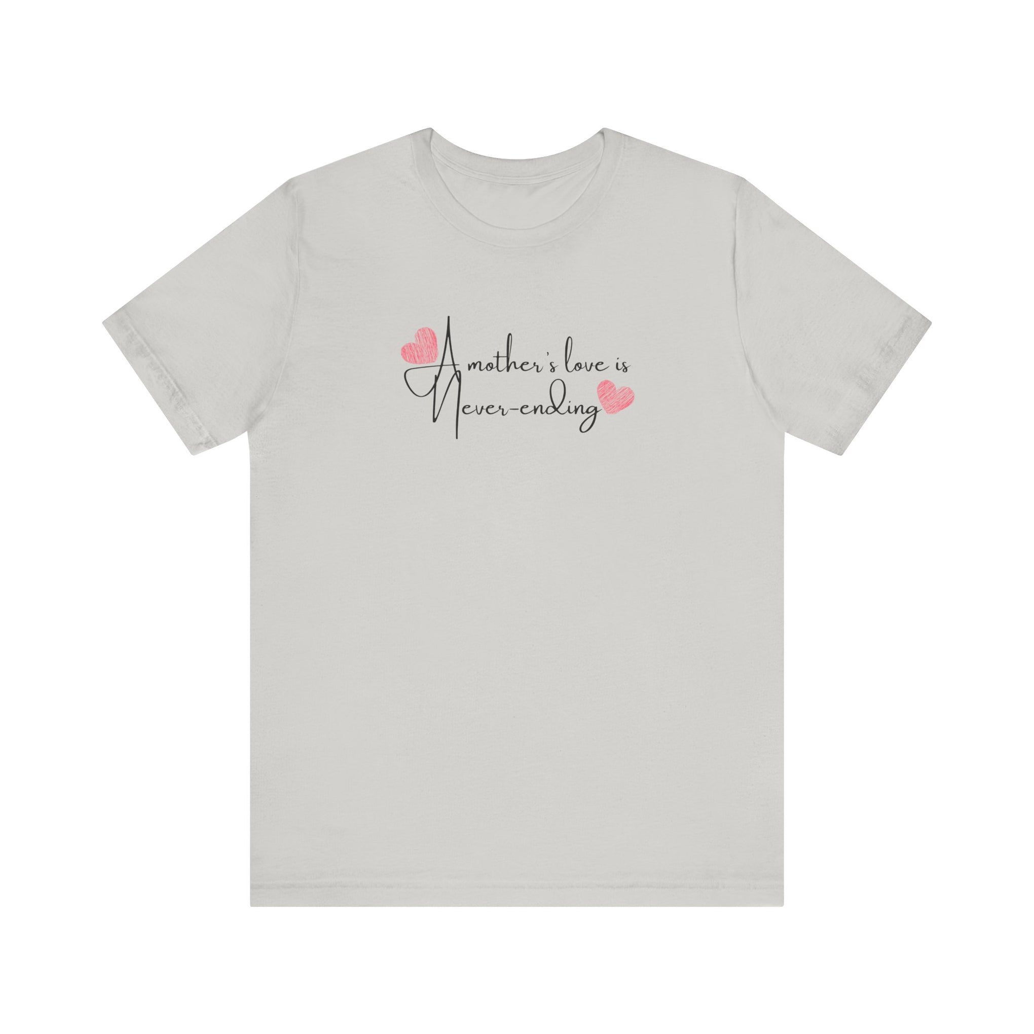 A Mother's Endless Love Unisex T-Shirt