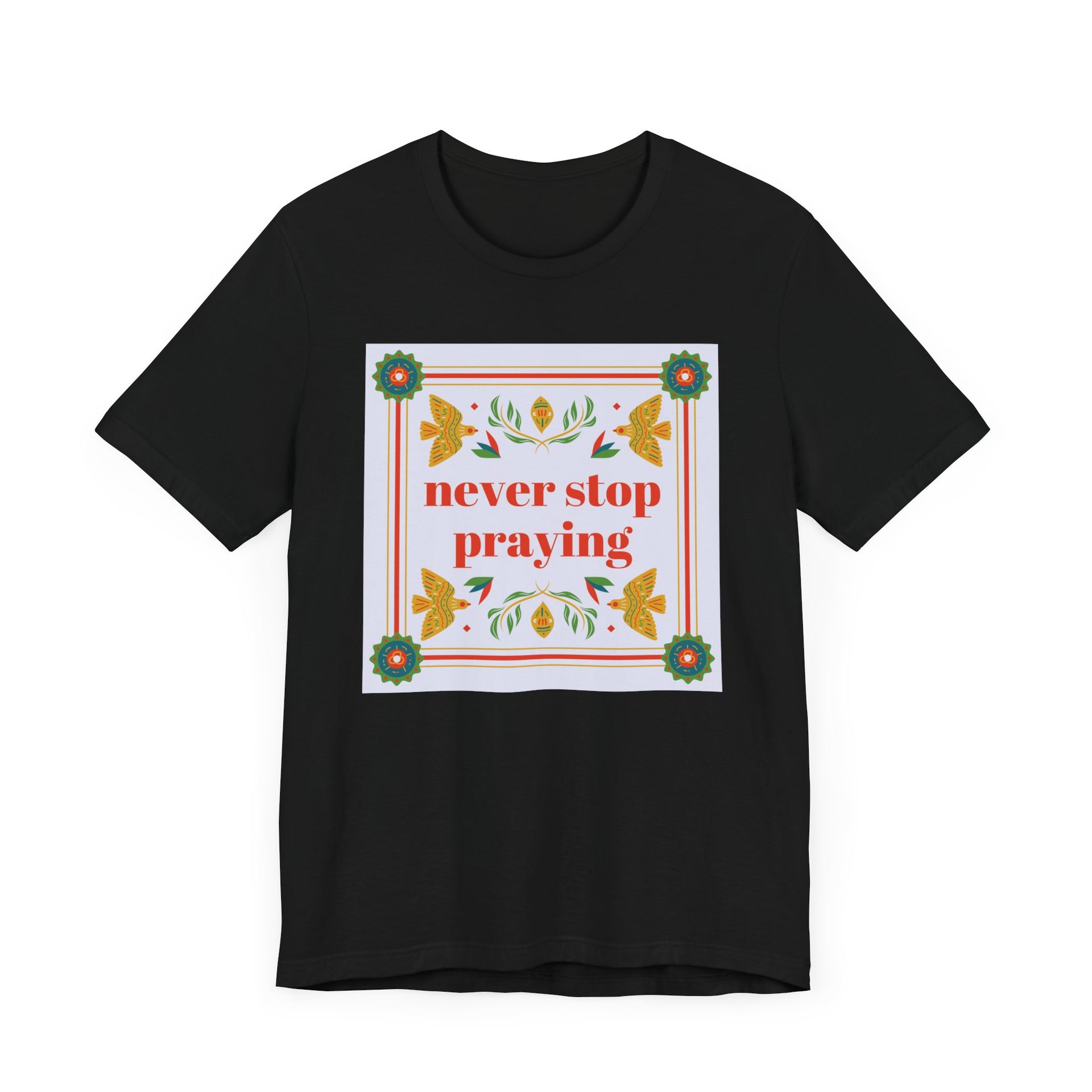 Pray Always Unisex Tee