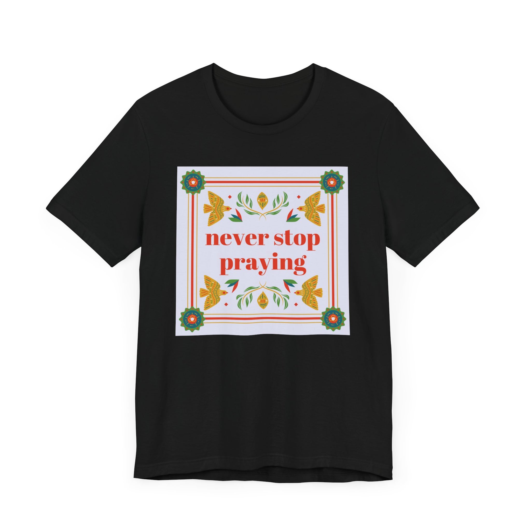 Pray Always Unisex Tee