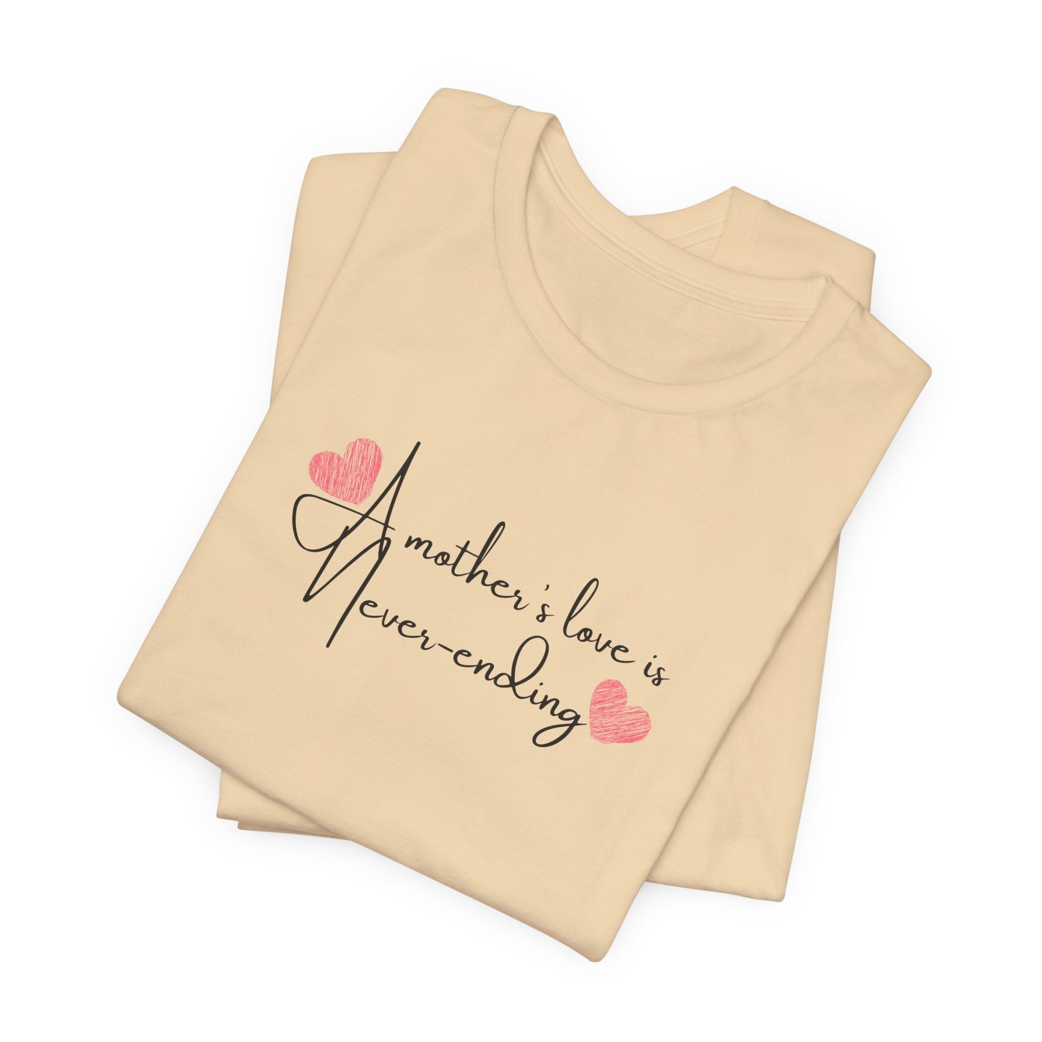 A Mother's Endless Love Unisex T-Shirt