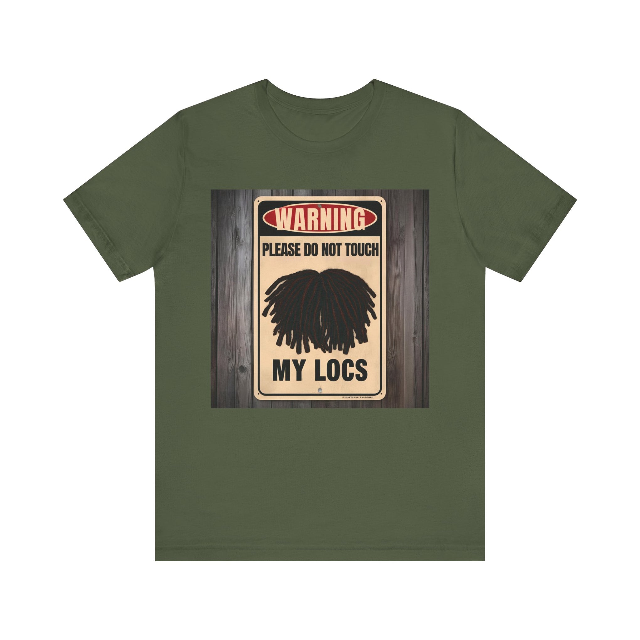 Do Not Touch Locs Warning Tee – Perfect for Dreadlock Lovers and Protective Style Enthusiasts