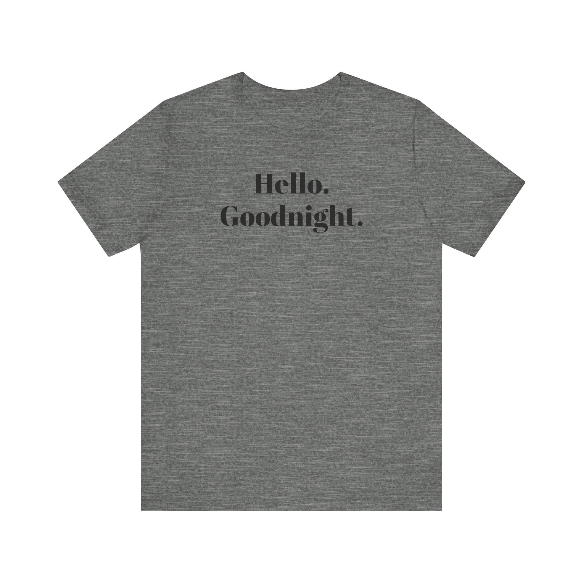 T-Shirt Hello Goodnight Carribean Greeting