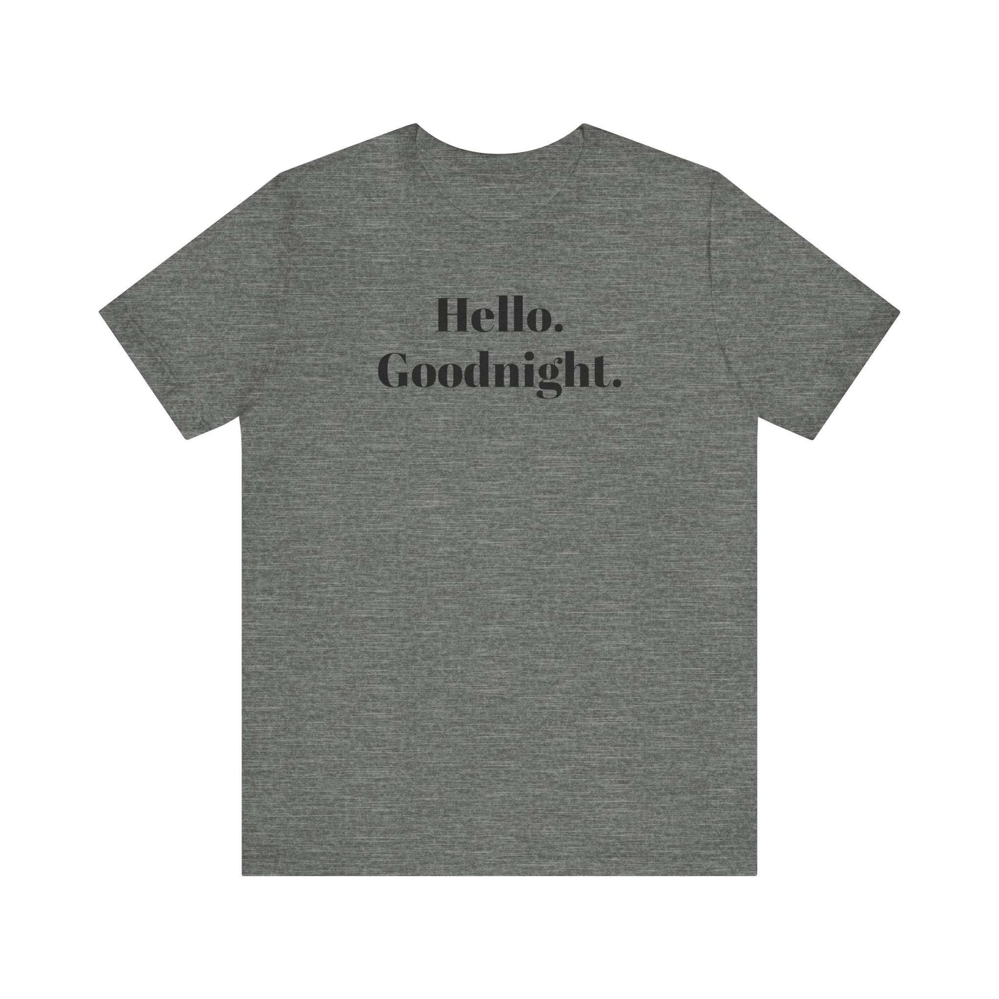 T-Shirt Hello Goodnight Carribean Greeting