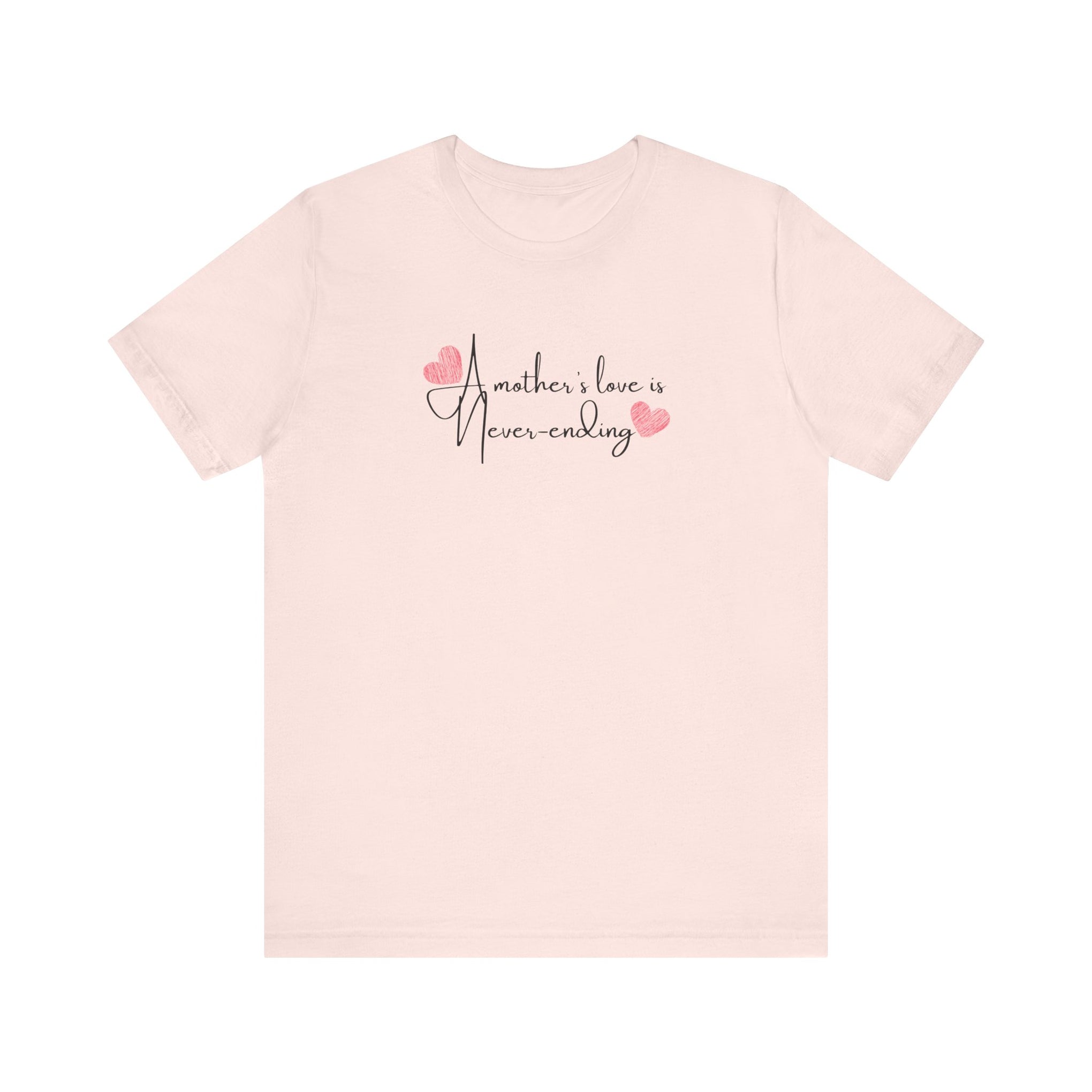 A Mother's Endless Love Unisex T-Shirt