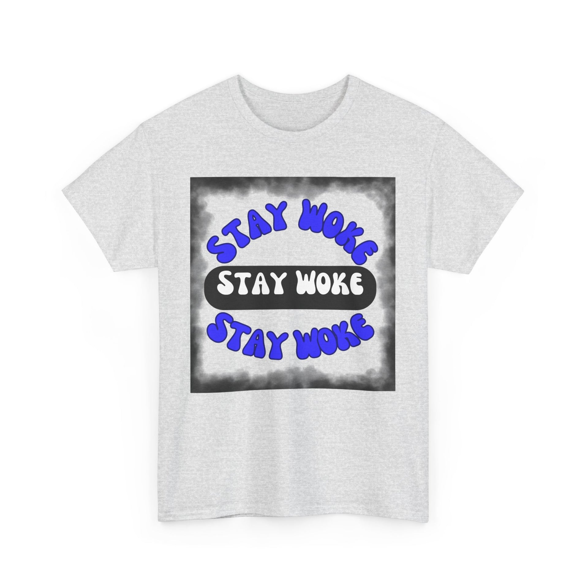 Stay Woke Reminder-Unisex Heavy Cotton Tee