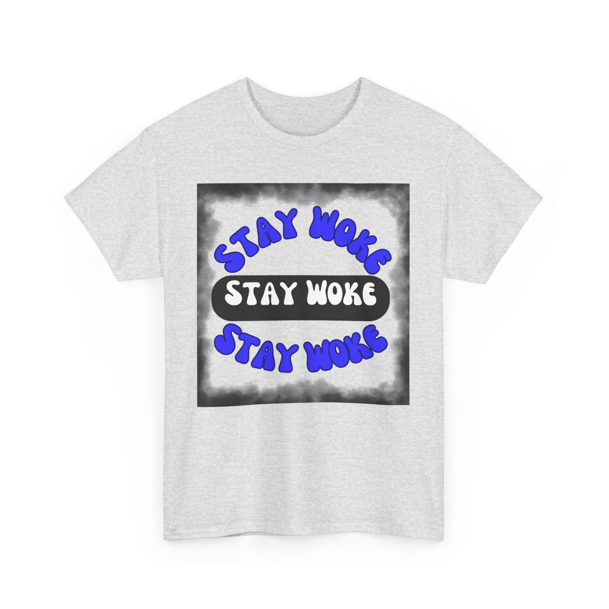 Stay Woke Reminder-Unisex Heavy Cotton Tee