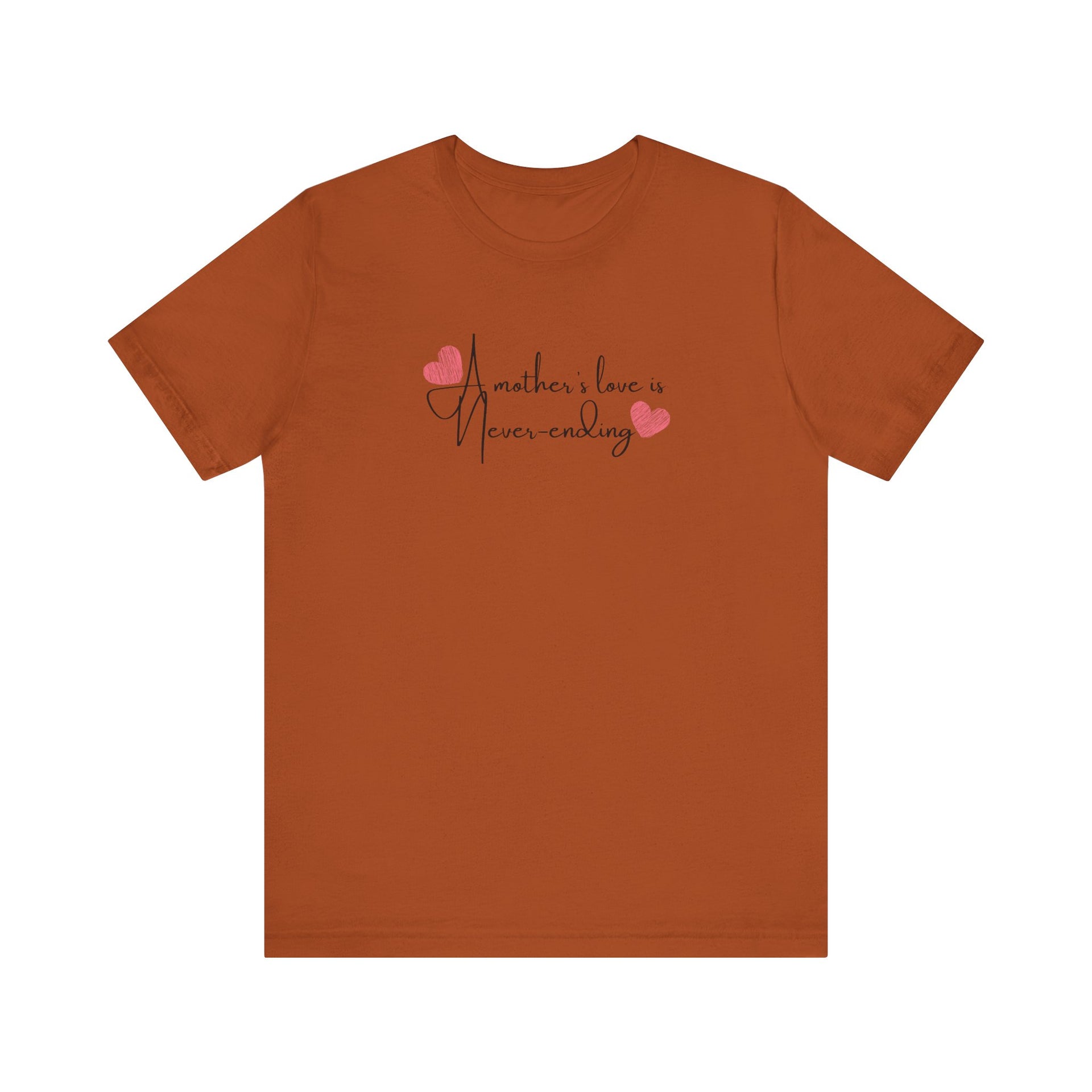 A Mother's Endless Love Unisex T-Shirt
