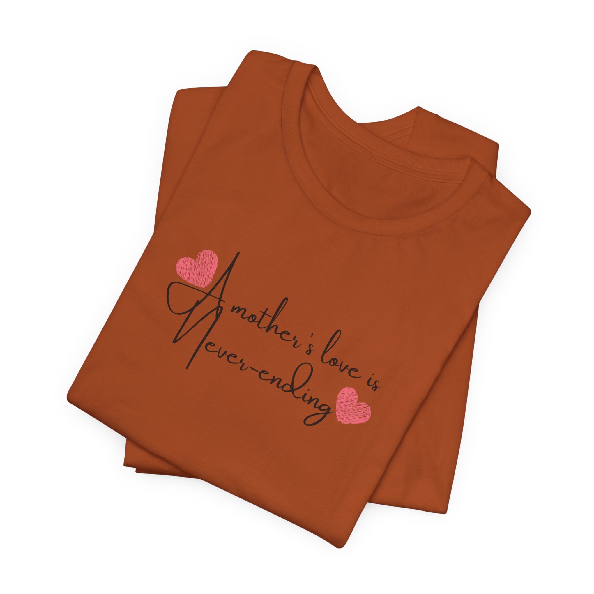 A Mother's Endless Love Unisex T-Shirt