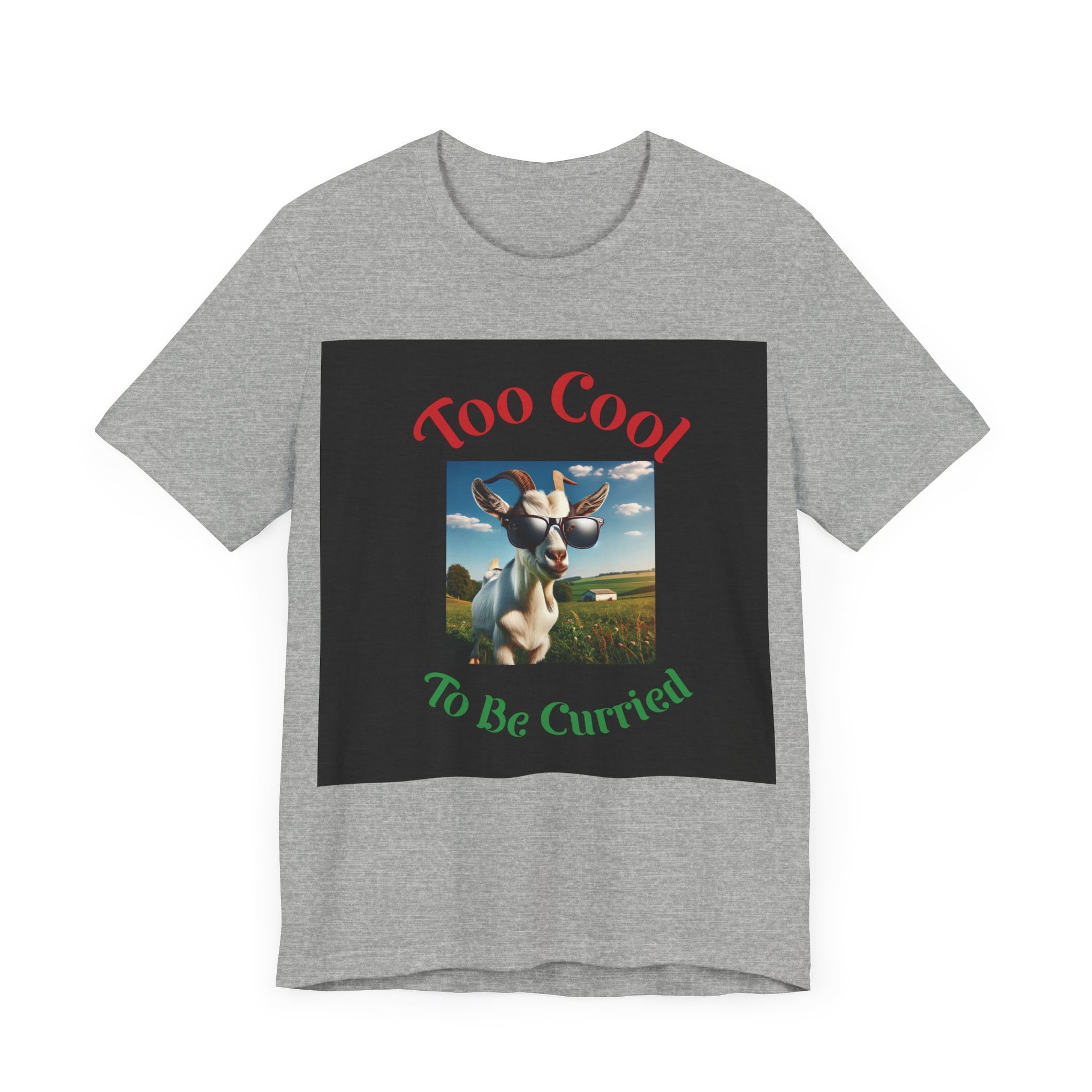 Too Cool Goat Unisex Tee